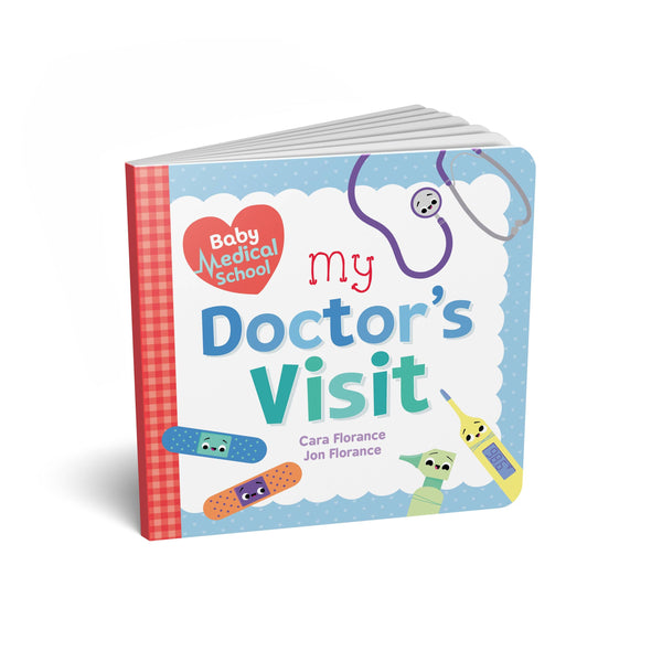 Baby Medical School: My Doctor's Visit