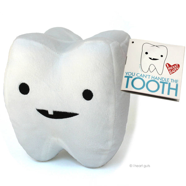 Tooth Plush - You Can't Handle the Tooth