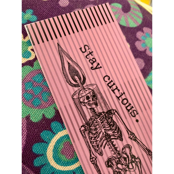Stay Curious Candle Skeleton Bookmark