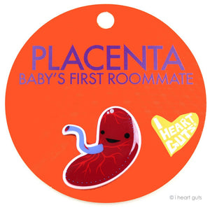 Placenta Pin