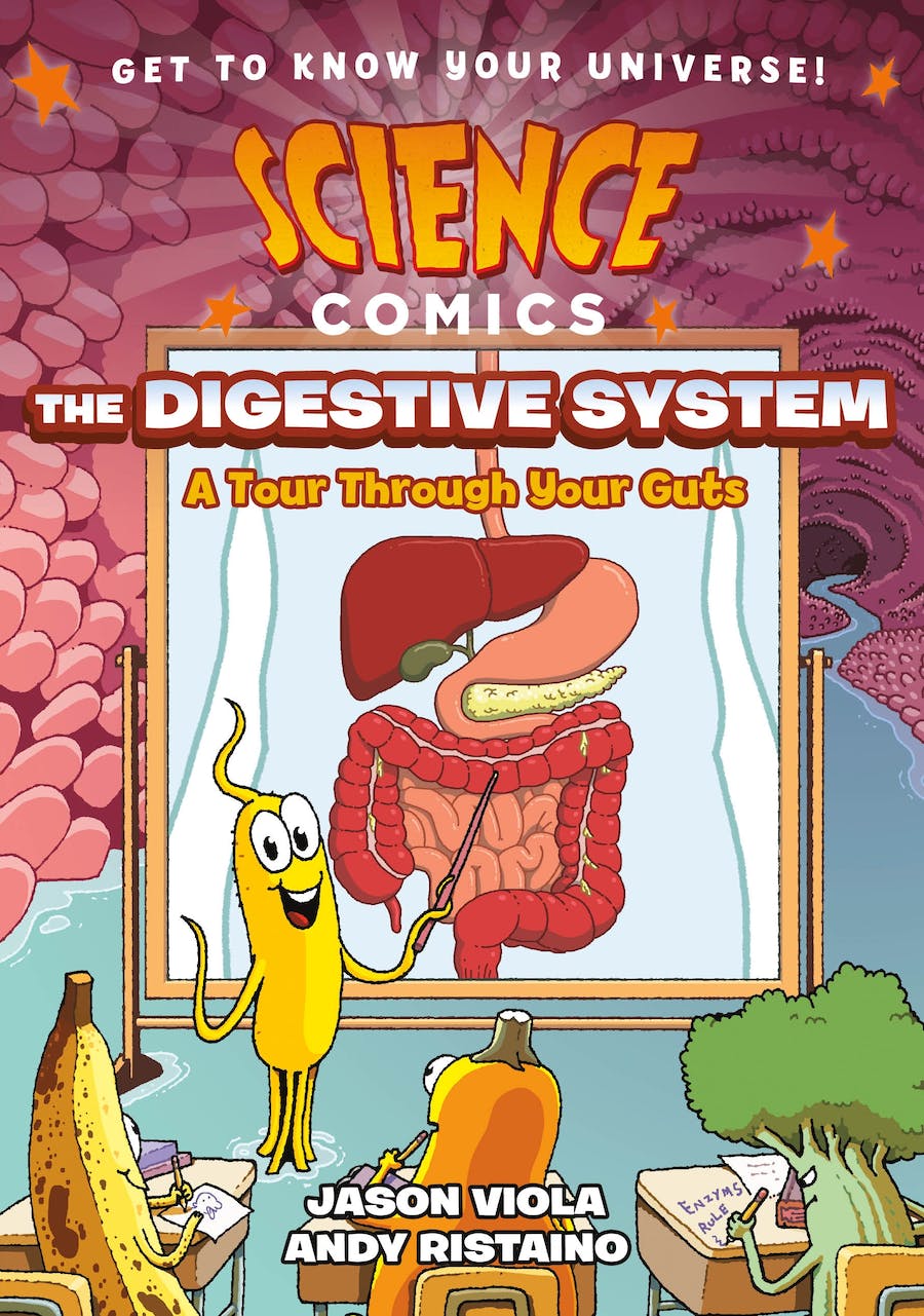 Science Comics: The Digestive System